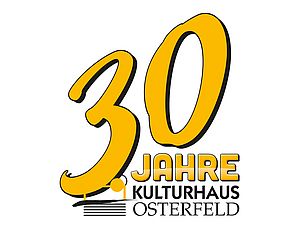 30 Jahre Kulturhaus Osterfeld - feiern Sie mit!